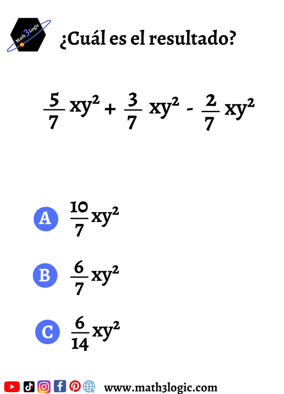 Suma Y Resta De Monomios Reducir Términos Semejantes De Forma Sencilla Paso A Paso Math3logic 8958